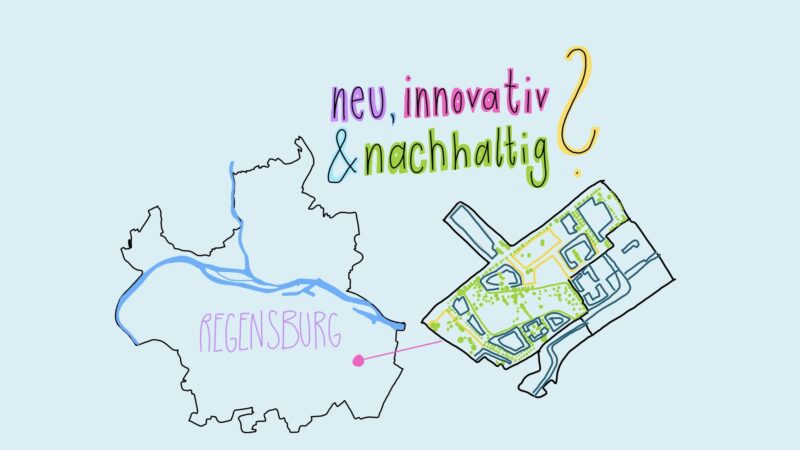 Ein neues grünes Stadtviertel für Regensburg?